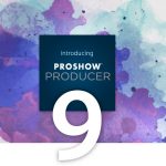 Tải Phần Mềm Photodex ProShow Producer Full Crack + Portable Key Cho Windows Mới Nhất