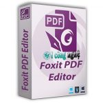 Tải Phần Mềm Foxit PDF Editor Pro Full Crack + Portable Key Cho Windows Mới Nhất