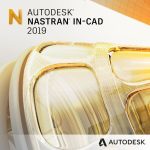 Tải Phần Mềm Autodesk Nastran In-CAD 2019 Full Crack + Portable Key Cho Windows Mới Nhất